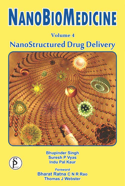 Nanobiomedicine Vol. 4: Nanostructured Drug Delivery