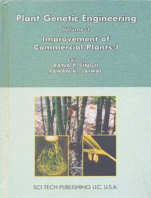 Plant Genetic Engineering Series Vol 3: Improvement of Commercial Plants I