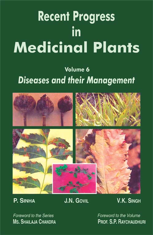 Recent Progress in Medicinal Plants , Vol 6: Diseases and Their Management