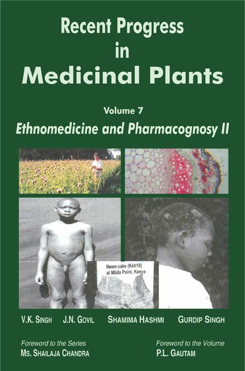 Recent Progress in Medicinal Plants, Vol 7: Ethnomedicine and Pharmacognosy II