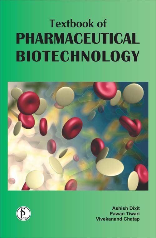 Textbook of Pharmaceutical Biotechnology