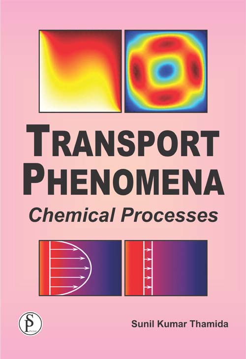 Transport Phenomena: Chemical Processes