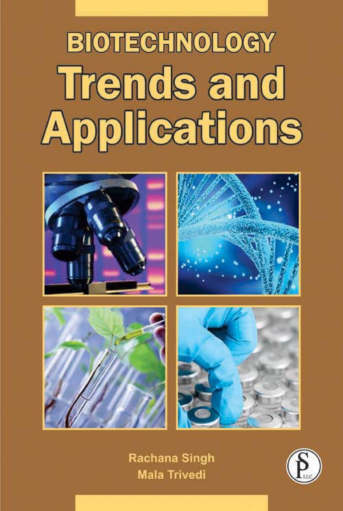 Biotechnology: Trends and Applications